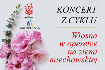 Artyści dla Pań. Operetka powraca na ziemię miechowską